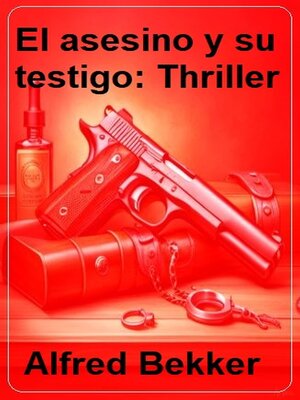 cover image of El asesino y su testigo